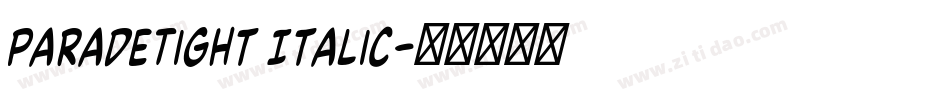 ParadeTight Italic字体转换